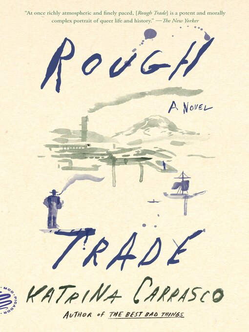 Title details for Rough Trade by Katrina Carrasco - Wait list